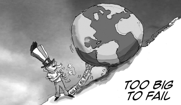 AIG skandalı (2010) bölümünün görseli: dünyayı yokuş yukarı iten Sam Amca karikatürü ve Too Big to Fail yazısı